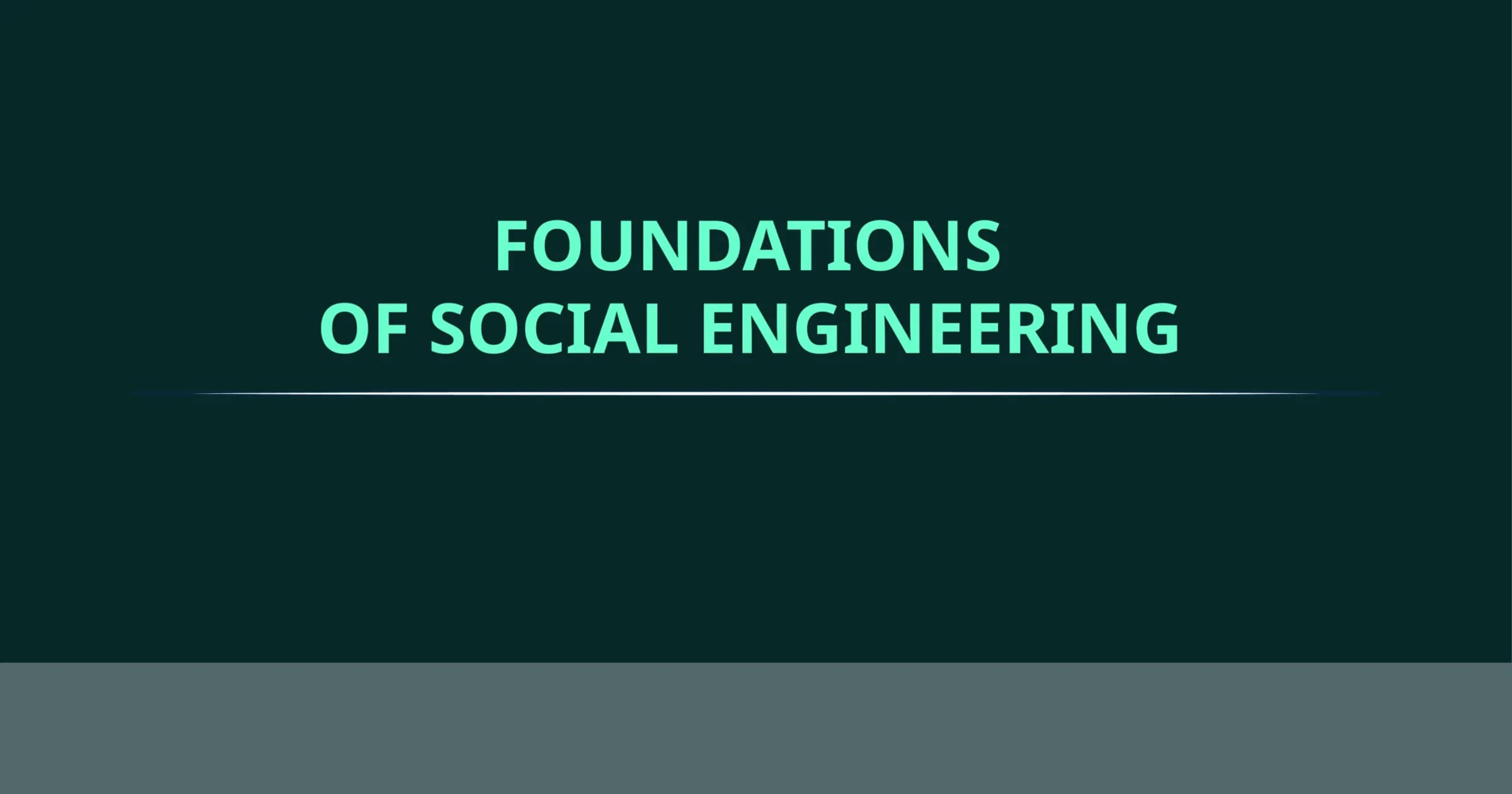 Social Engineering Foundations